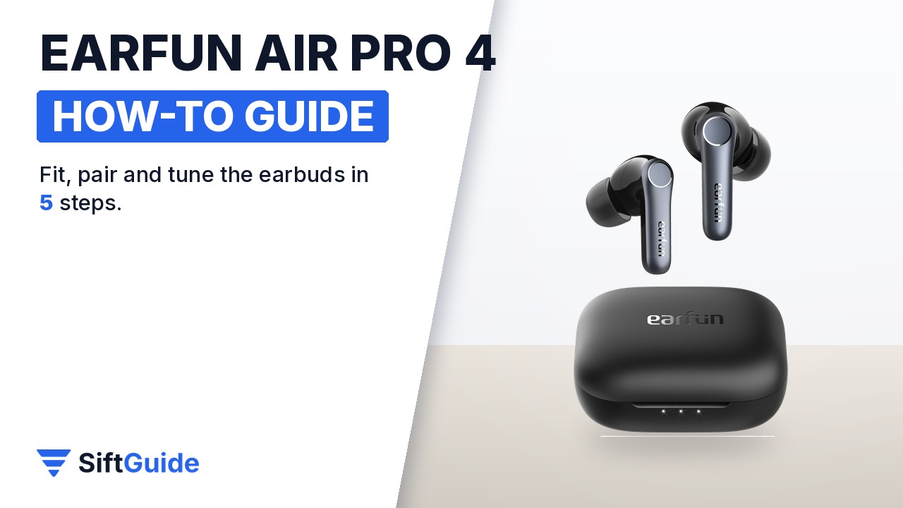 How to Pair and Set Up EarFun Air Pro 4 Earbuds: Fit, Touch Controls, LDAC and Reset (5 Steps)