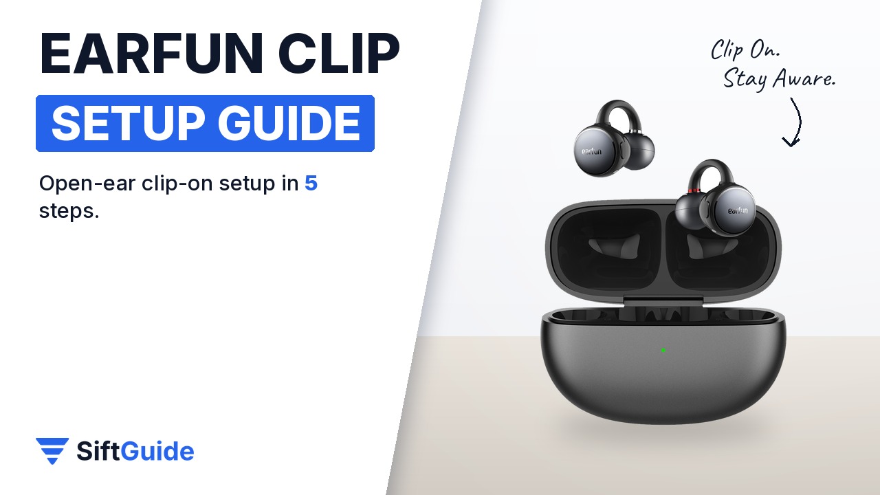 How to Set Up the EarFun Clip Open-Ear Earbuds (Silver Grey): Fast Pair, Fit, App and Battery