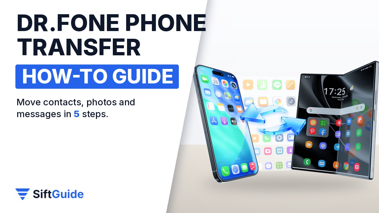 How to Transfer Data to a New Phone with Dr.Fone Phone Transfer: iPhone and Android (5 Steps)