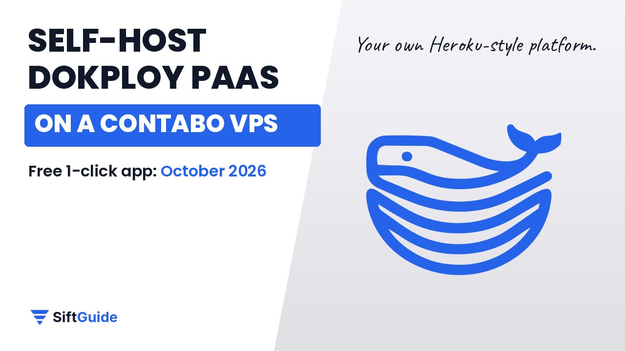 Self-host Dokploy PaaS on a Contabo VPS, SiftGuide guide