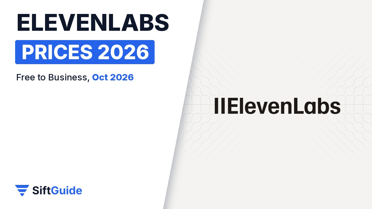 ElevenLabs pricing 2026, SiftGuide guide
