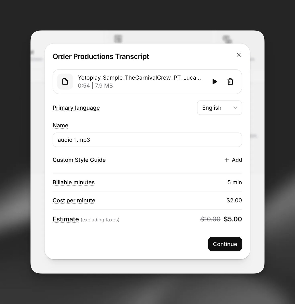 ElevenLabs Order Productions Transcript dialog showing billable minutes 5 min, cost per minute $2.00 and an estimate excluding taxes of $10.00 struck through to $5.00