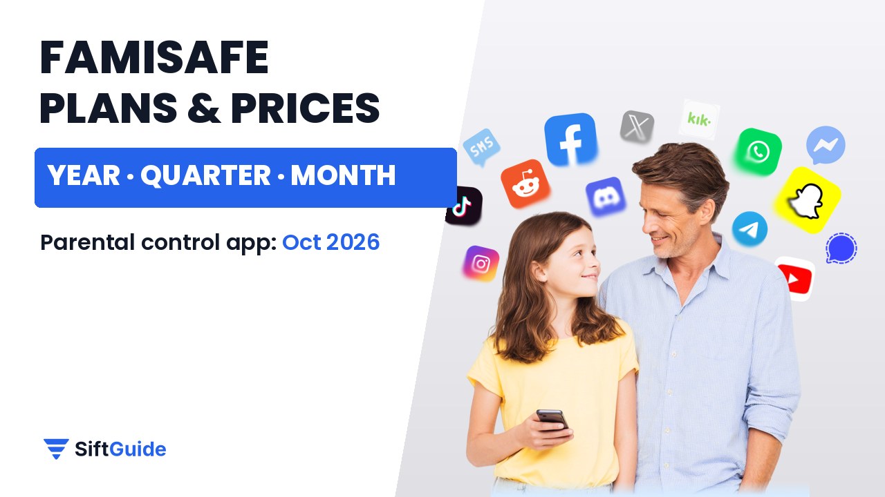 FamiSafe plans and prices 2026, SiftGuide guide