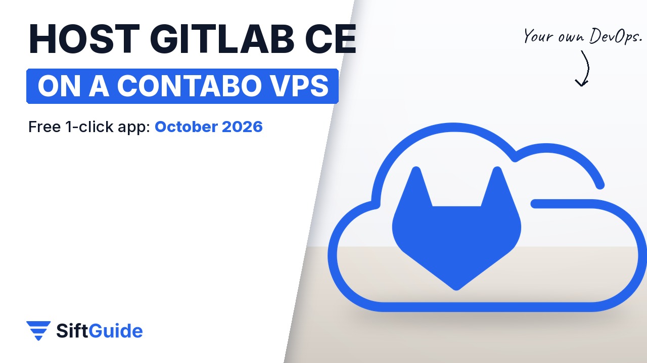 Host GitLab CE on a Contabo VPS: SiftGuide setup guide