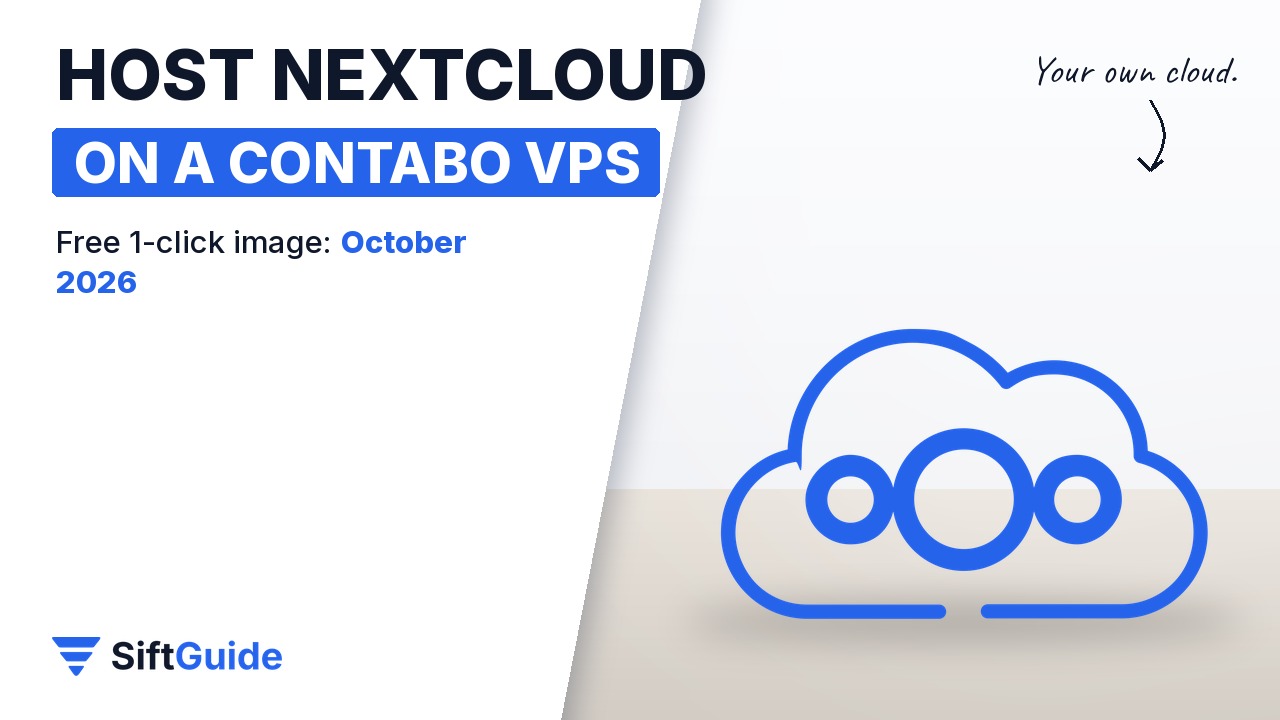 Host Nextcloud on a Contabo VPS: SiftGuide setup guide