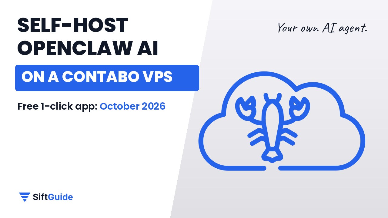 Self-host OpenClaw AI agent on a Contabo VPS: SiftGuide setup guide
